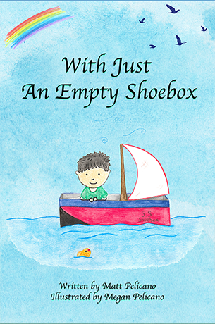 With Just An Empty Shoebox